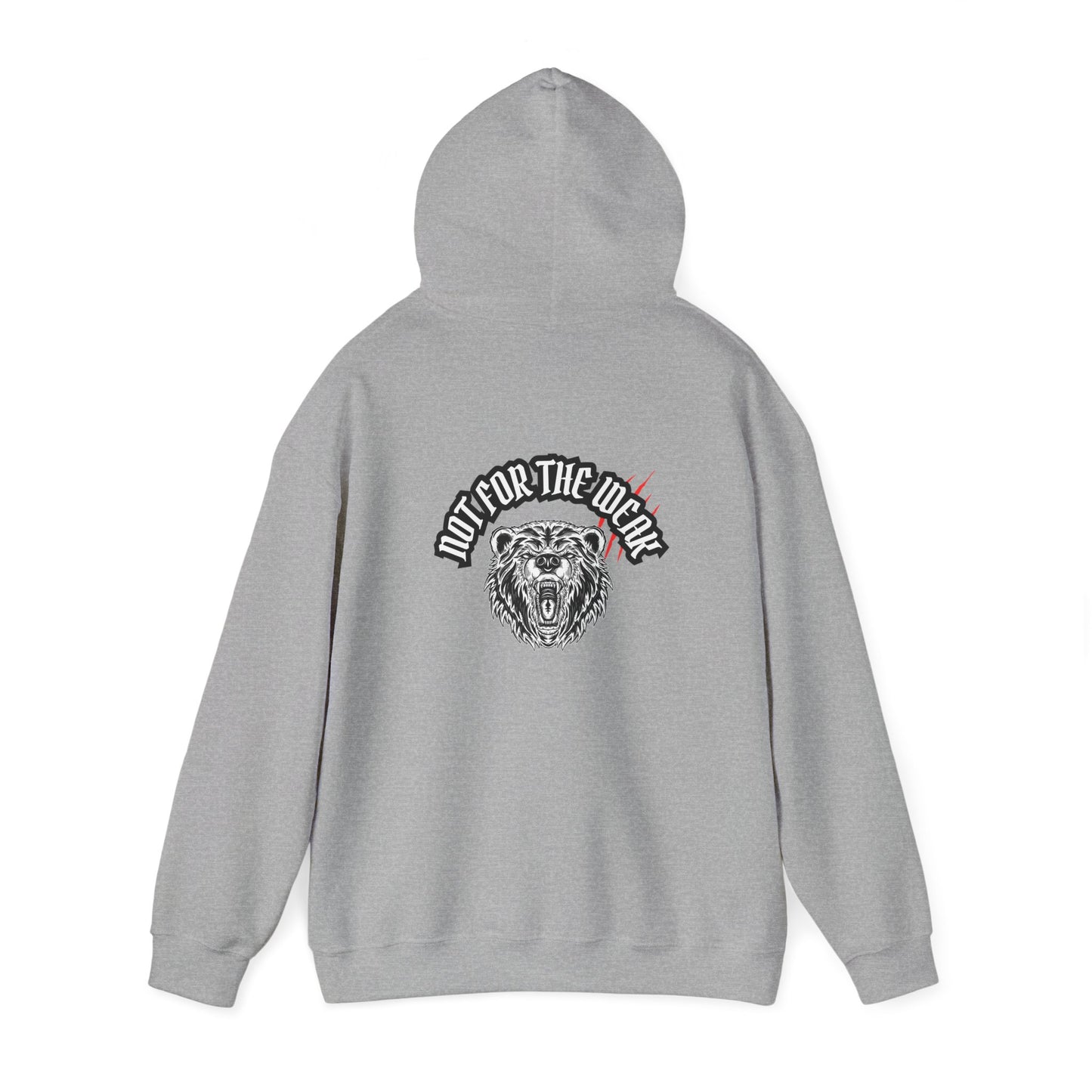 Not for the weak Hooded Sweatshirt